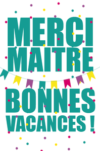 Image of Cadeau de fin d'année - merci maître et bonnes vacances !