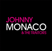 Image of Johnny Monaco & The Traitors UK EP