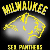 Image of The Milwaukee (Sex) Panthers - Unisex