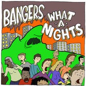 Image of Bangers / What-A-Nights - Split 7''