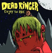 Image of Dead Ringer - Enjoy The Ride 7" Bubblegum Pink/79