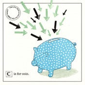 Image of C is for Coin - Limited Edition Screenprint
