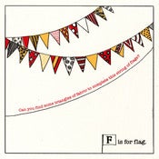Image of F is for Flag - Limited Edition Screenprint
