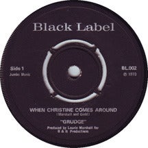 Image of Grudge - When Christine Comes Around 7"