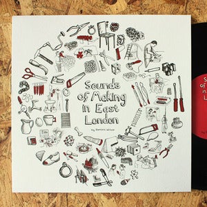 Image of Sounds of Making in East London