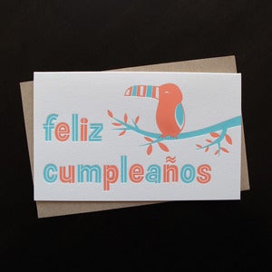 Image of 1219 - spanish toucan letterpress birthday card // feliz cumpleaños