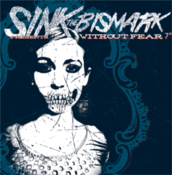 Image of Sink The Bismark - Without Fear 7" RED Vinyl