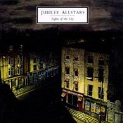 Image of JUBILEE ALLSTARS "Lights Of The City"
