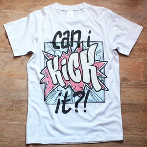 Image of CAN I KICK IT