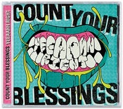 Image of COUNT YOUR BLESSINGS-YEEAAHH RIGHT