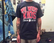 Image of We Were Kids CLE Pop Punk Tee[IN STOCK!]
