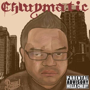 Image of Hella Chluy - Chluymatic Mixtape
