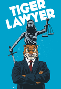 Image of Tiger Lawyer 13" x 19" Poster