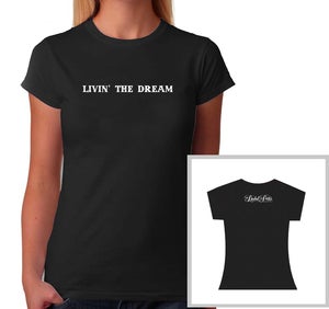 Image of Women's Livin' the Dream T-Shirt
