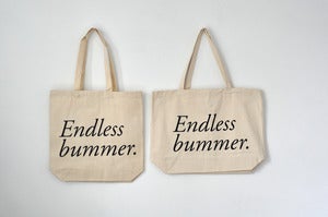 Image of endless bummer tote