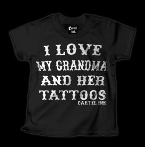 Image of I Love My Grandma and Her Tattoos Style #