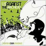 Image of Us Against The Archers - Creating Our Universe