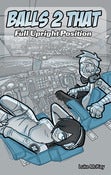 Image of Balls 2 That Book Three: Full Upright Position