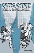 Image of Balls 2 That Book Two: Bathroom Stall Phone Numbers