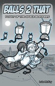 Image of Balls 2 That: Flight of the Space Blenders