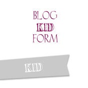 Image of Kid Blog Form