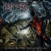 Image of Relics Of Humanity - Guided By the Soulless Call