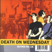 Image of Death On Wednesday - Buying The Lie (Track Featured on Tony Hawk Ride TV Commercial)