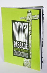 Image of Northwest Passage: 50 Years of Independent Music from the Rose City
