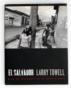 Image of El Salvador by Larry Towell (Signed)