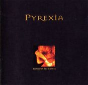 Image of PYREXIA System Of The Animal CD