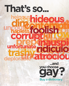 Image of 8x10" Buy a Dictionary Poster ("That's So Gay")