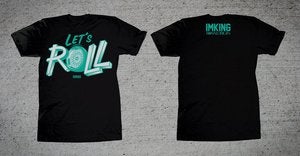 Image of Let's Roll Shirt