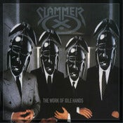 Image of SLAMMER - The Work Of Idle Hands...