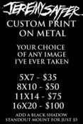 Image of CUSTOM METAL PRINTS (PRINTED ON 1mm Thick Metal) NEW!!