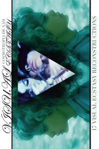 Image of VISUAL ECSTASY BOX B (17 VIDEO RECONSTRUCTIONS BY COSMOTROPIA DE XAM)