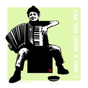 Image of Jef Aerosol ' Spare a Dime'