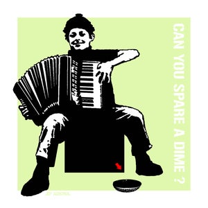 Image of Jef Aerosol ' Spare a Dime'