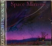 Image of Space Mirrors - In Darkness They Whisper