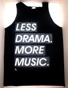 Image of Black Less Drama, More Music Tank