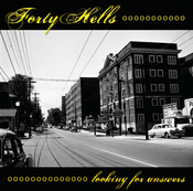 Image of 40 Hells - Looking For Answers 7"