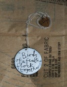 Image of 'Birds of a feather flock together' quote necklace