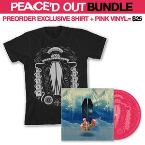 Image of PEACE'D OUT PREORDER BUNDLE - EXCLUSIVE SHIRT
