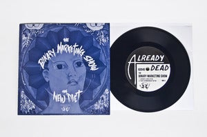 Image of AD045 The Binary Marketing Show/The New Diet Split 7"