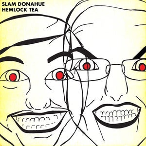 Image of Slam Donahue "Hemlock Tea" EP