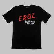 Image of E.R.O.L Keeps Kids Dancing T-Shirt