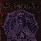 Image of High On Fire - The Art Of Self Defense 2xLP
