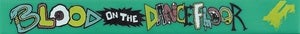 Image of Blood on the Dancefloor Green logo