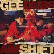 Image of Gee Dubs - AM Shift (CD)