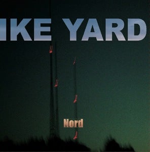 Image of Ike Yard - Nord (dsr005CD)