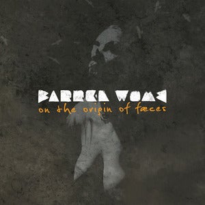 Image of Barren Womb - On the Origin of Fæces [VINYL EP]